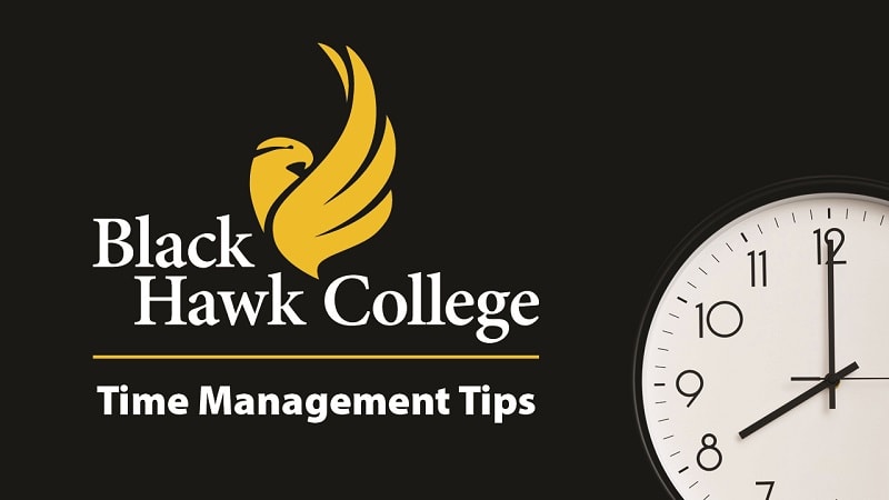 Black Hawk College logo with Time Management Tips underneath and a clock