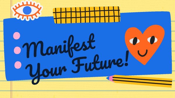 Illustration of lined school paper with an eye, heart and pencil with text manifest your future!